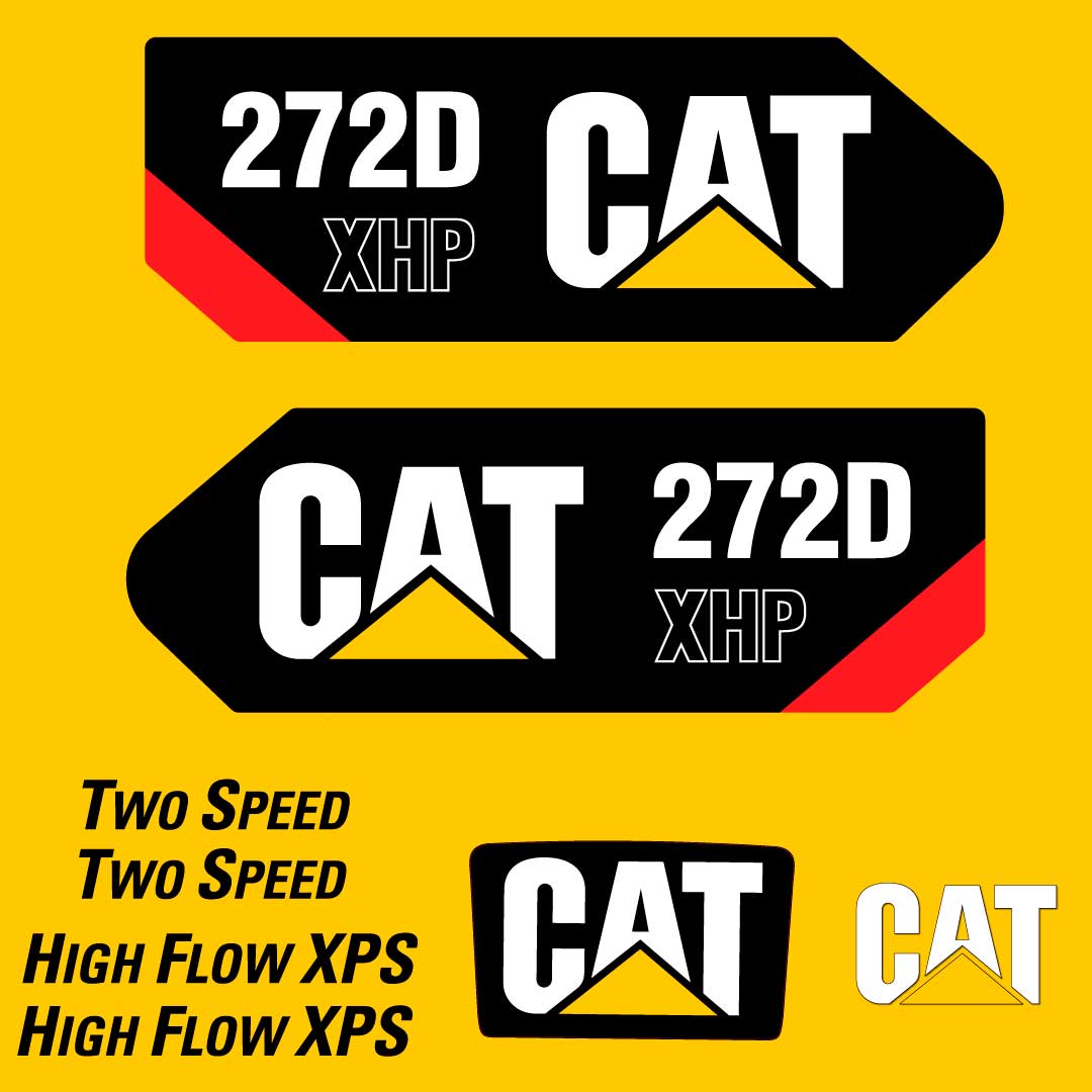Fits 272D XHP (2013) Caterpillar Skid Steer Replacement Decals