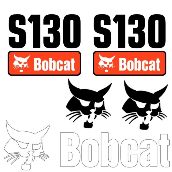 Fits S130 Bobcat Skid Steer Replacement Decals