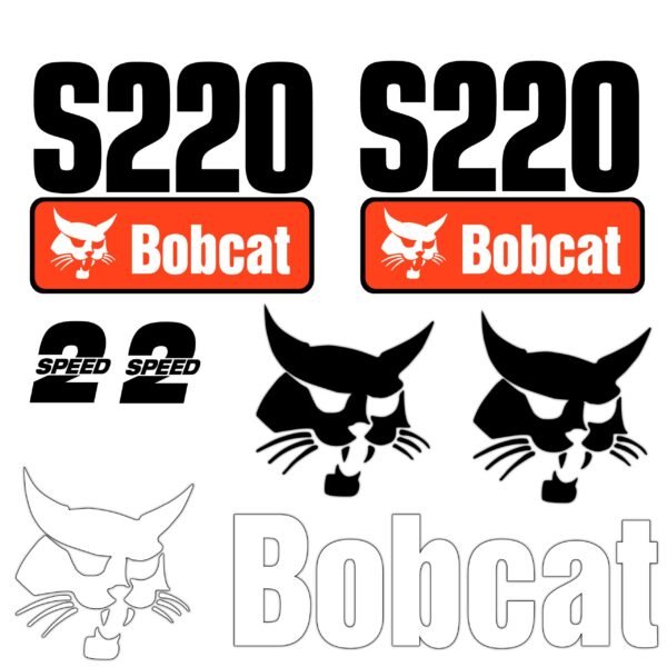 Fits S220 Bobcat Skid Steer Replacement Decals