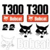 Fits T300 Bobcat Skid Steer Replacement Decals