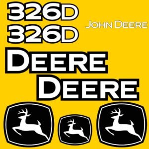 Fits 326D John Deere Skid Steer Replacement Decals