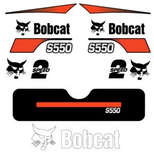 Fits S550 Bobcat Skid Steer Replacement Decals