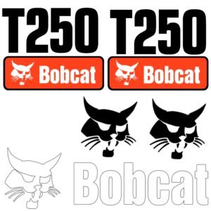 Fits T250 Bobcat Skid Steer Replacement Decals