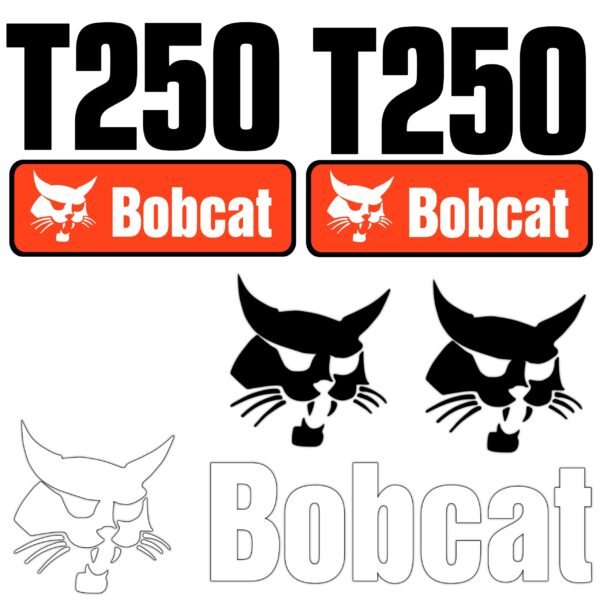 Fits T250 Bobcat Skid Steer Replacement Decals