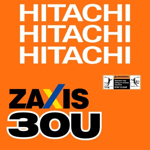 Zx30u-5n Fits ZX30U-5 Hitachi Excavator Replacement Decals